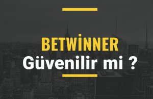 betwinner güvenilir mi